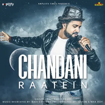 Chandni Raatein (Reprise) by Ravi Chowdhury