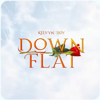 Down Flat by Kelvyn Boy