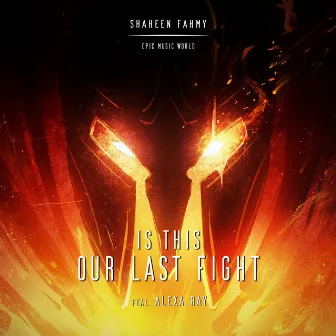 Is This Our Last Fight by Shaheen Fahmy