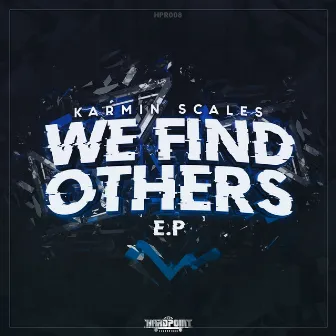 We Find Others by Karmin Scales