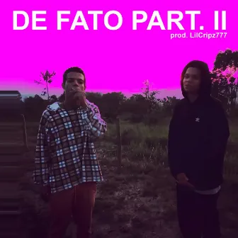 De Fato, Pt. 2 by Flexin Jota