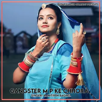 Gangster M P Ke Chhora by 