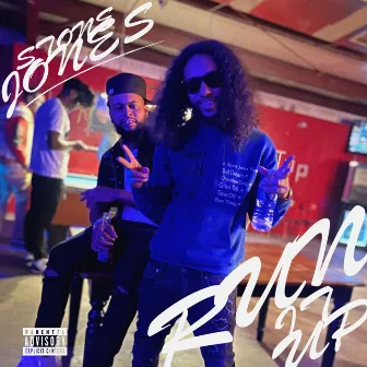 Run It Up by Stone Jones