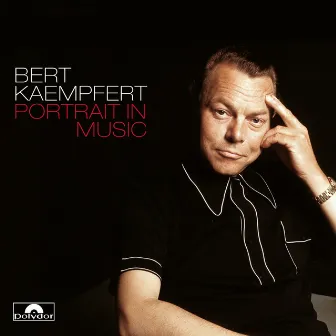 Portrait In Music by Bert Kaempfert