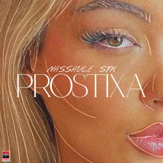 PROSTIXA by Nassauce