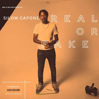 Real or Fake by Silow Capone