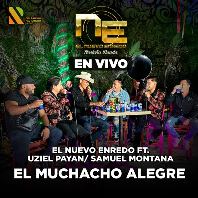 Muchacho Alegre - En Vivo - Live Version