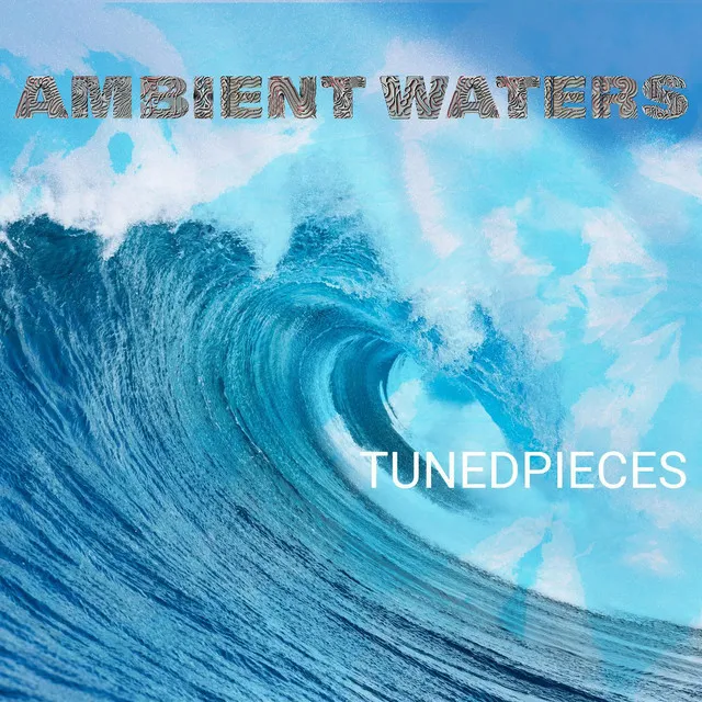 Ambient Waters