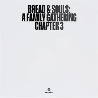 A Family Gathering Chapter 3 by Bread & Souls