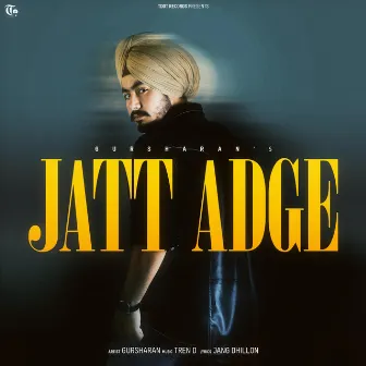 Jatt Adge by Gursharan