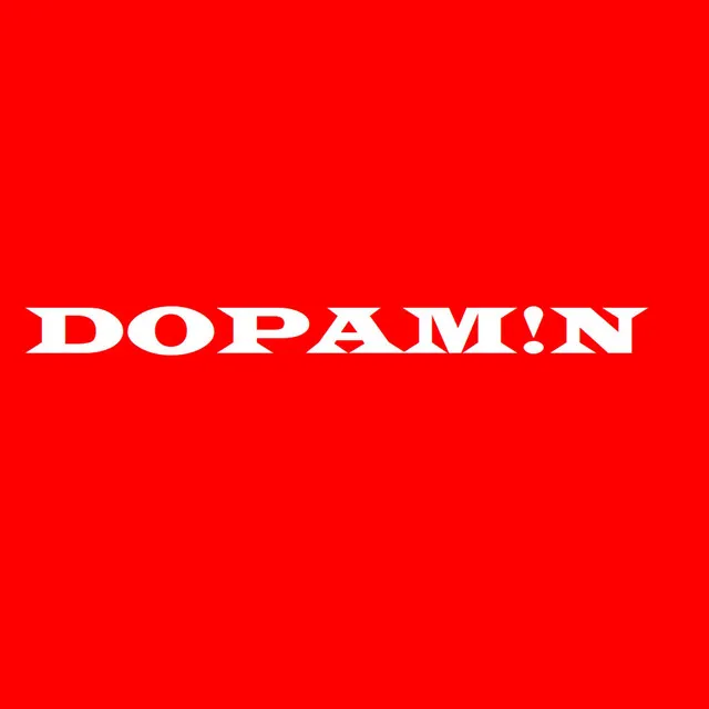 DOPAM!N