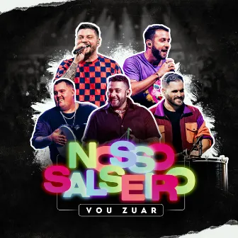 Nosso Salseiro (Ao Vivo) by Vou Zuar