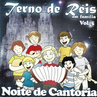 Terno de Reis em Família - Vol. 5 by Família Dias