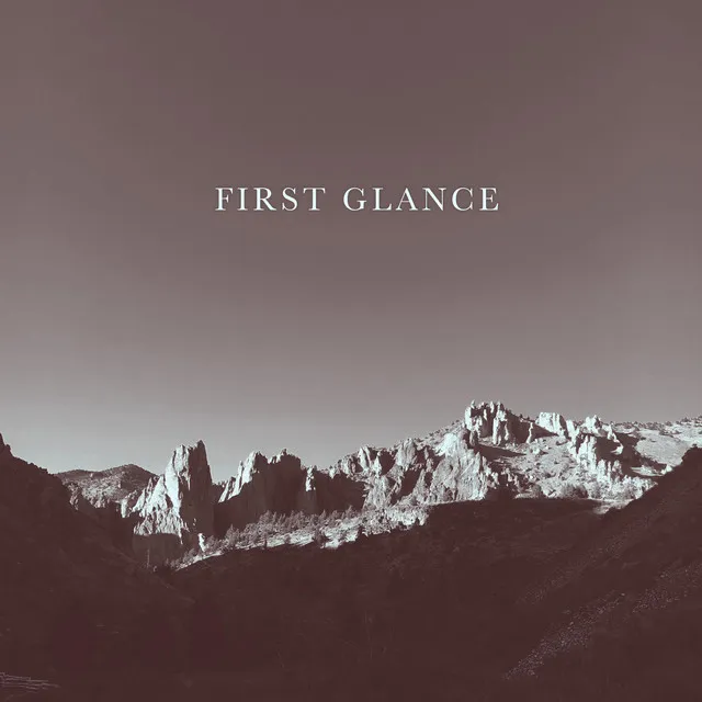 First Glance