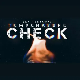 Temperature check by Unknown Artist