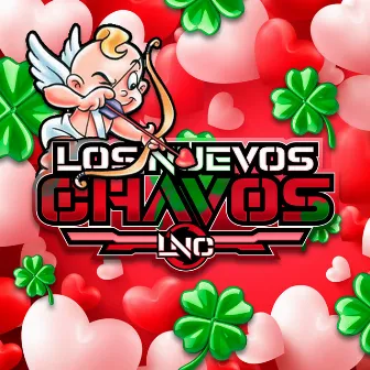 Que Show Con Cupido by Los Nuevos Chavos