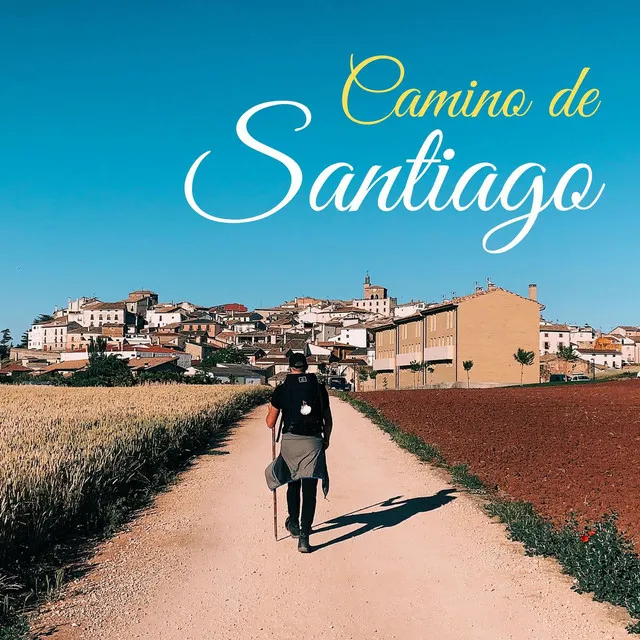 Camino de Santiago: Música Espiritual y Sonidos de la Naturaleza para Caminar