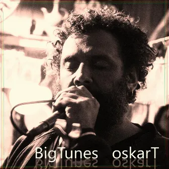 Big Tunes by Oskart