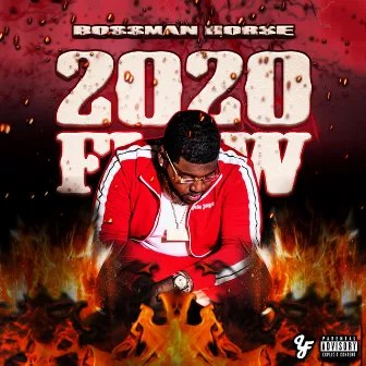 2020 Flow by Bossman Horse