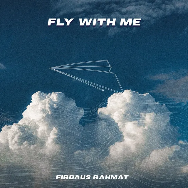 Fly With Me