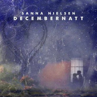 Decembernatt by Sanna Nielsen