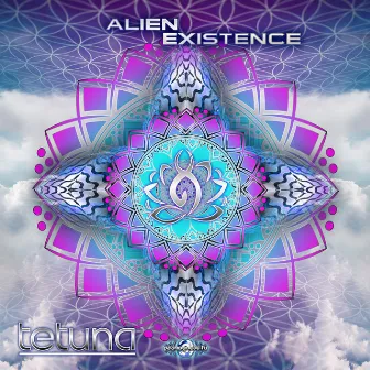 Alien Existence by Tetuna