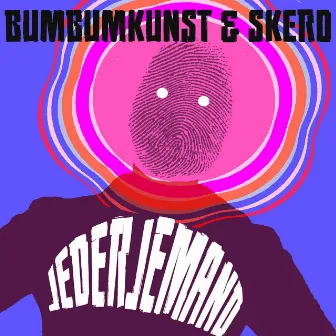 JederJemand by BumBumKunst