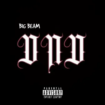 DND by Big Beam