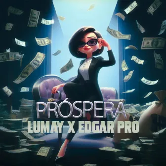 Próspera by Lumay