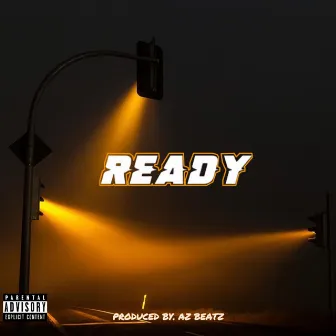 Ready by Soulja Kelly