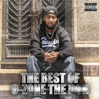 The Best Of O-Zone The Don by O-Zone the Don