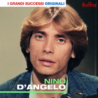 Nino D'Angelo by Nino D'Angelo