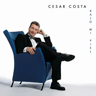 Bajo Mi Piel by Cesar Costa