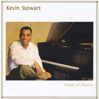 Break of Dawn by Kevin Stewart