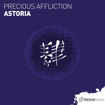 Astoria by Precious Affliction