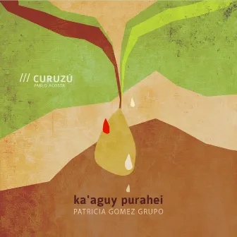 Curuzú by Patricia Gómez Grupo