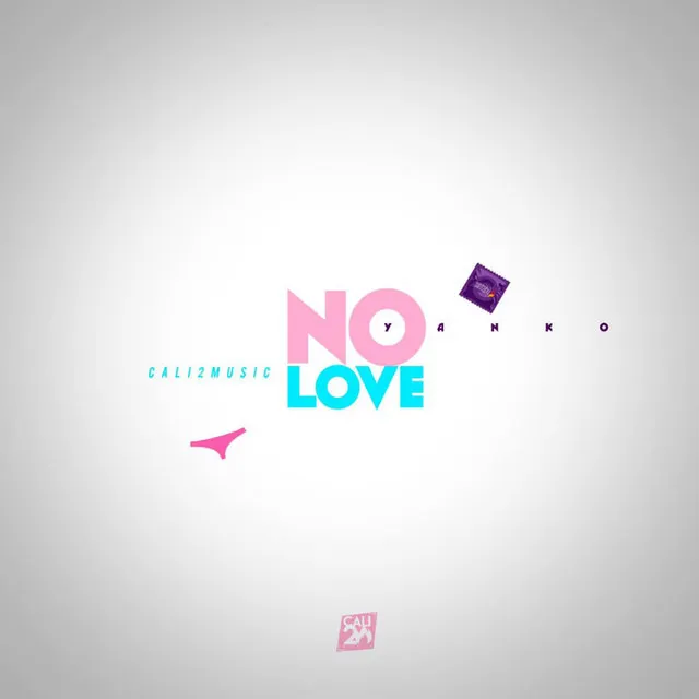 No Love