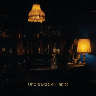 Unbreakable Habits by Sedric Perry