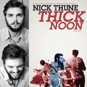 Thick Noon by Nick Thune