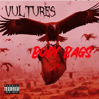 Vultures/Body Bags by Chevy Sosa