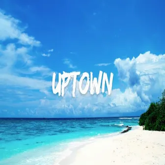 Uptown by Joel