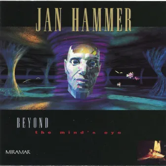 Beyond The Mind's Eye by Jan Hammer