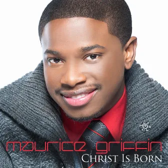 Christ Is Born by Maurice Griffin