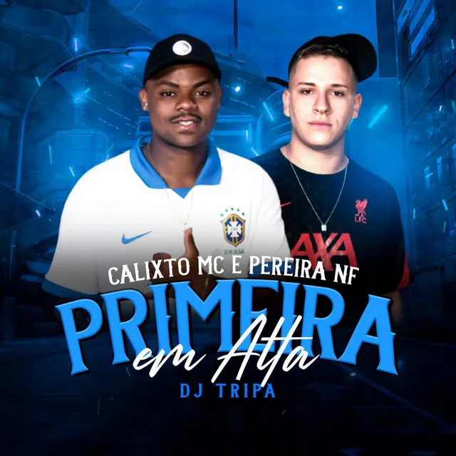 Primeira em Alta