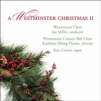 A Westminster Christmas, Vol. 2 by Westminster Choir