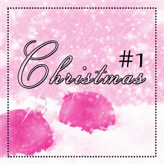 Number 1 Christmas by Christmas Classics