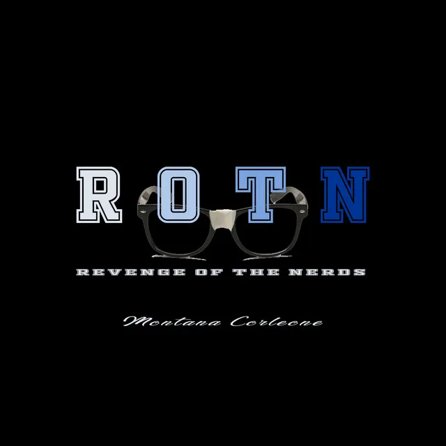 R.O.T.N. (Revenge of the Nerds) - Instrumental