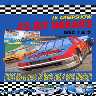 32 Bit Breaks by Professor Creepshow