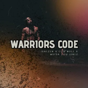 Warriors Code by Motor City Jonez