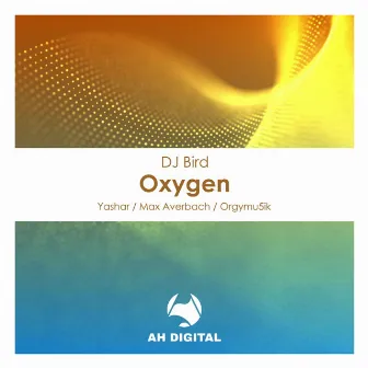 Oxygen by Dj Bird